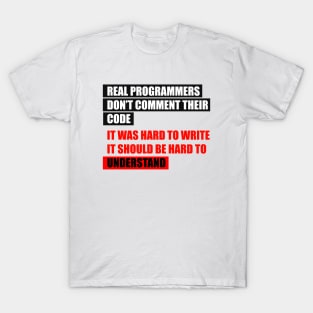 Real programmers T-Shirt